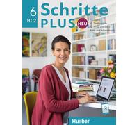 SCHRITTE PLUS.NEU 6 KB&AB&MP3: Deutsch als Zweitsprache für Alltag und Beruf