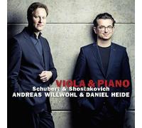 Schubert, Chostakovitch : Sonates pour alto et piano. Willwohl, Heide.