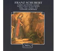 Schubert : Claudine von Villa Bella, cantate. Mathis, Sima, Hopfner, Holl, Zagrosek.