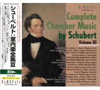 Schubert - Die gesamte Kammermusik Vol. III