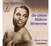 Schubert : Die schöne Müllerin - Winterreise. Matthews, Farr.