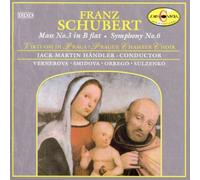 Schubert, F. - Mass 3/Symphony 6