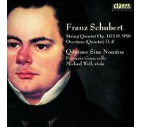 Schubert F : Quintette A Cordes En Ut Maj. D956, Ouverture En Ut Min. D8