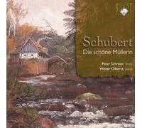 Schubert, F. - Schubert: die Schöne Müllerin