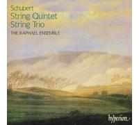 The Raphael Ensemble - Schubert: String Quintet & String Trio