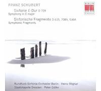 Schubert, F. - Schubert - Symphonie en mi maj. D.729 / Fragments symphoniques