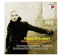 Kammerakademie Potsdam - Sinfonien 2 & 4 "Tragische"