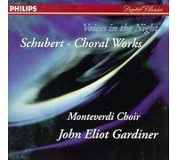 Schubert, F. - Voices In The Night (Chorwerke)