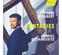 Schubert : Fantaisies pour piano. Bushakevitz.