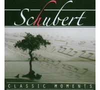 Schubert,Franz - Classic Moments [Import]