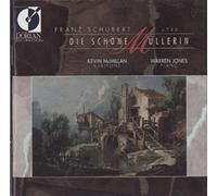Schubert Franz - DIE SCHONE MULLERIN