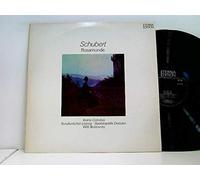 Schubert, Franz - Ileana Cotrubas, Rundfunkchor Leipzig, Staatskapelle Dresden, Willi Boskovsky - Rosamunde