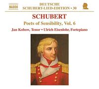 Franz Schubert – Poets Of Sensibility Vol. 6 – NAXOS