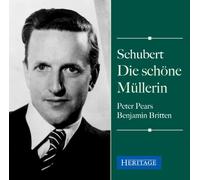 Schubert : La belle meunière. Pears, Britten.