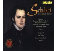 Schubert – Música de cámara (Obras para violín y orquesta - tríos, dúos, sonatinas) – Vox