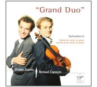Schubert: Oeuvres pour Violon & Piano - Grand Duo