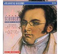 Schubert: Piano Quintet - The Trout / Violin Sonatines 1 & 2