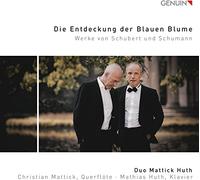 Schubert, Schumann : Oeuvres pour flûte et piano. Duo Mattick Huth.