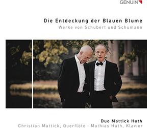 Schubert, Schumann : Oeuvres pour flûte et piano. Duo Mattick Huth.