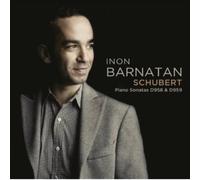 Schubert : Sonates pour piano D958 et D959. Barnatan.