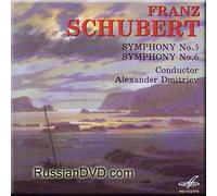 Schubert - Symphony No. 5, 6 - Dmitriev