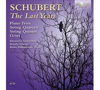 SCHUBERT: The Last Years [CD de audio] Klaviertrio Amsterdam, Brandis Quartet, Berlin Philharmonic Octet and Schubert