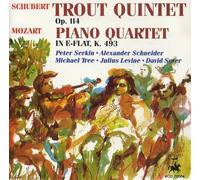 Schubert- Trout Quintet op 114/ Mozart- Piano Quartet K. 493, Peter Serkin, Alexander Schneider, Michael Tree, Julius Levine, David Seyer