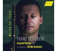 Schubert : Œuvres pour flûte. Kaczka.