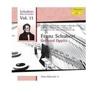 Schubert : uvres pour piano, vol. 11. Oppitz.