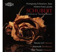 Schubert : Variations sur "Trockne Blumen". Schmeiser, Fossi.