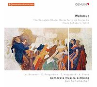 Schubert : Wehmut, intégrale de l'oeuvre pour choeur d'hommes, vol. 3. Schumacher.