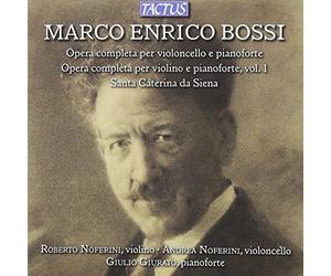 Schuberttrio - Marco Enrico Bossi: Complete Works for Cello/Violi