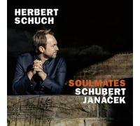 Schuch, Herbert - Soulmates: Schubert, Janacek