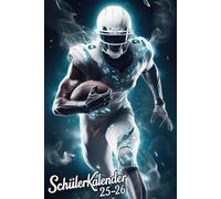 Schülerkalender 2025 2026: American Football | Hausaufgabenheft für die Grund- und Sekundarstufe | Organisator des Schuljahres | neuer Jahresplan 2025 2026 | DIN A5.