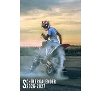 Schülerkalender 2026/2027: Motocross - Schulplaner Für Grundschule, Gymnasium, Mädchen, Jungen, Teenager Mit Wochenplaner, Stundenplan, Schulferien Und Mehr