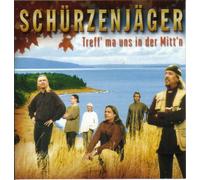 Schuerzenjaeger - Treff' Ma UNS in Der Mitt' [Import]