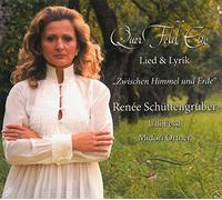 Schüttengruber,Renée - Querfeldein: Lied & Lyrik "Zwischen Himmel und Erd