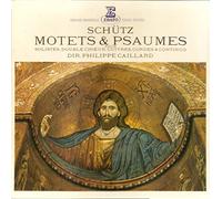 Schütz - Schütz - Motets et Psaumes pour solistes, double Chœur, cuivres, cordes et Continuo Direction Philippe Caillard - Disque Erato n° 70723