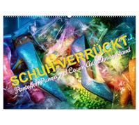 Schuh-verrückt. Pantoffel, Pumps und Co. im Ausnahmezustand (Wandkalender 2027 DIN A2 quer), CALVENDO Monatskalender: Skurrile Schuhwelten aus KI-Hand