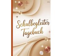 Schulbegleiter Tagebuch: Arbeitsbuch für Schulbegleiter zur täglichen Reflexion im A4-Format