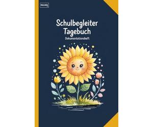 Schulbegleiter Tagebuch - Dokumentationsheft