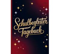Schulbegleiter Tagebuch: Tagesreflexion und Monatsreflexion für eine erfolgreiche Schulbegleitung im A4-Format