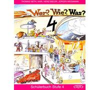 Schulerbuch 4 (Wer? Wie? Was? - Level 4)