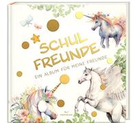 Schulfreunde - EINHORN: ein Album für meine Freunde, Geschenk für Schultüte Einschulung, Schulanfang (Freundebuch Schule) PAPERISH®