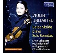 Schulhoff, Hindemith, Jarnach, Erdmann : Sonates pour violon. Skride.