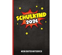 SCHULKIND MEIN ERSTES NOTIZBUCH: Schreibheft A5 liniert Einschulung Geschenk für Schulkinder und Schüler 1. Klasse zum Schulanfang coole Geschenkidee Schultüte für Erstklässler zum Beginn Schule