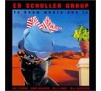 Schuller, ed Group - To Know Where One Is
