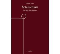 Schulschluss: Das Ende eines Konzepts