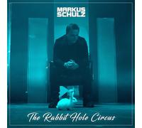 Schulz, Markus - The Rabbit Hole Circus [Vinilo]
