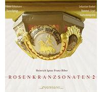 Schumann, Anne - Biber: Rosenkranzsonaten 2